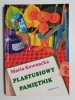PLASTUSIOWY PAMIĘTNIK - Maria Kownacka 2003